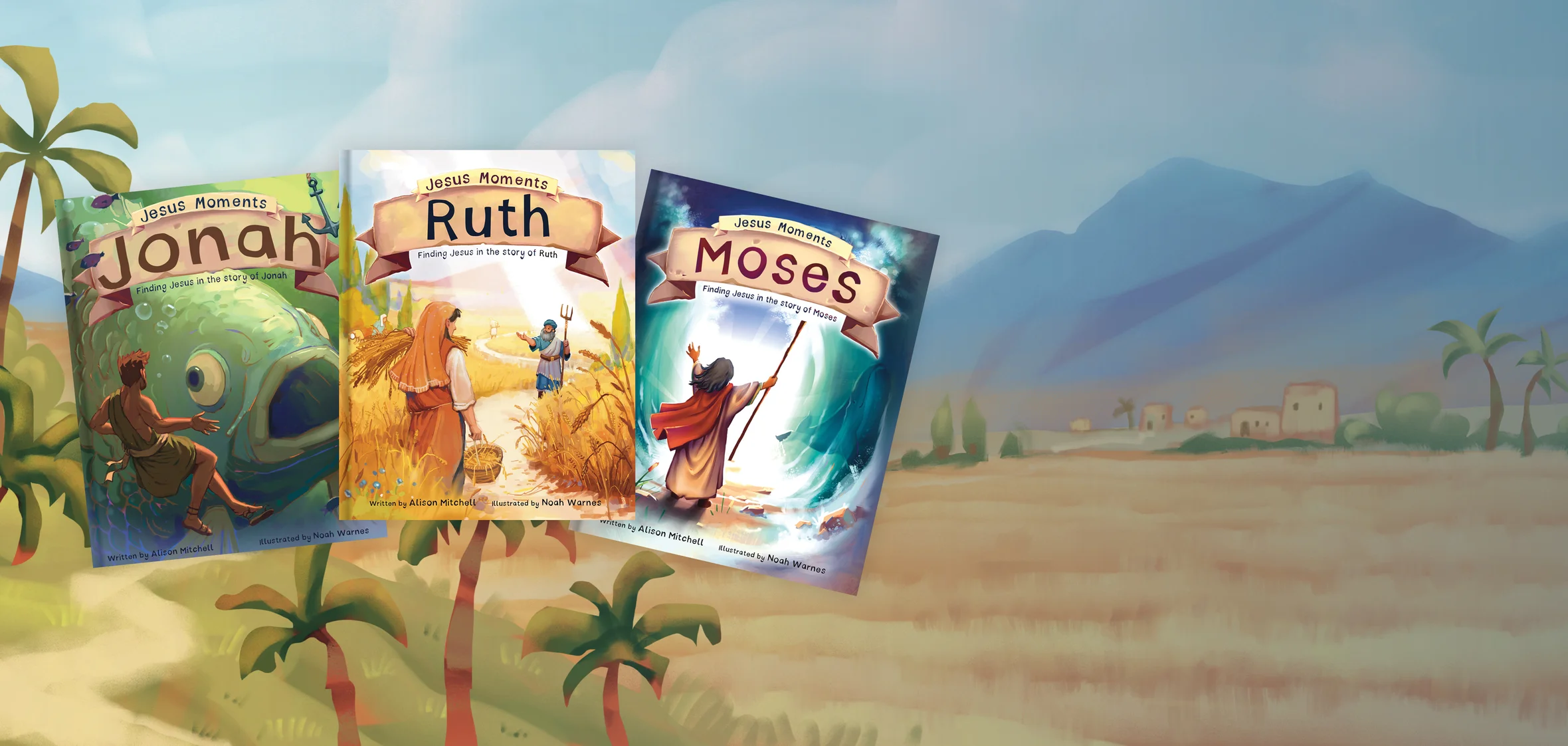 Graphic with a background of a mountain and palm trees with books from the Jesus Moments series overlaying it