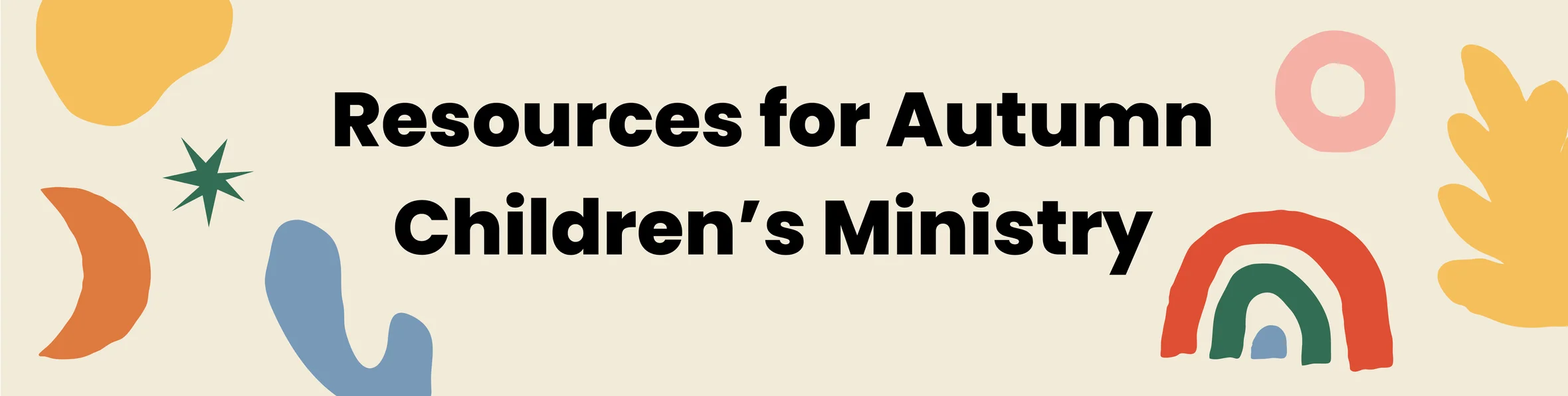 Resources for Autumn Children's Ministry