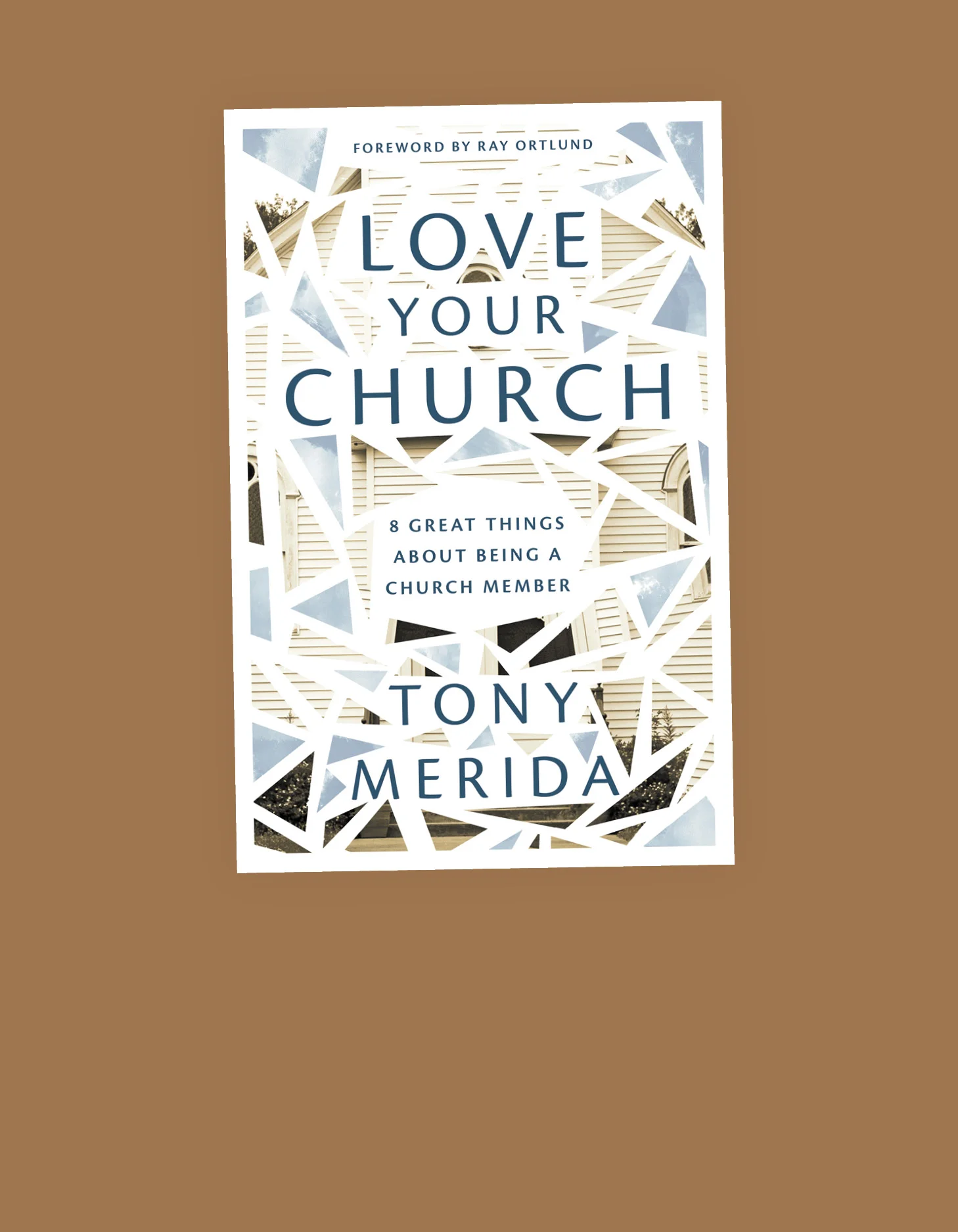 Image of Love Your Church by Tony Merida