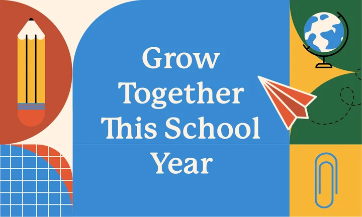 Grow Together This School Year