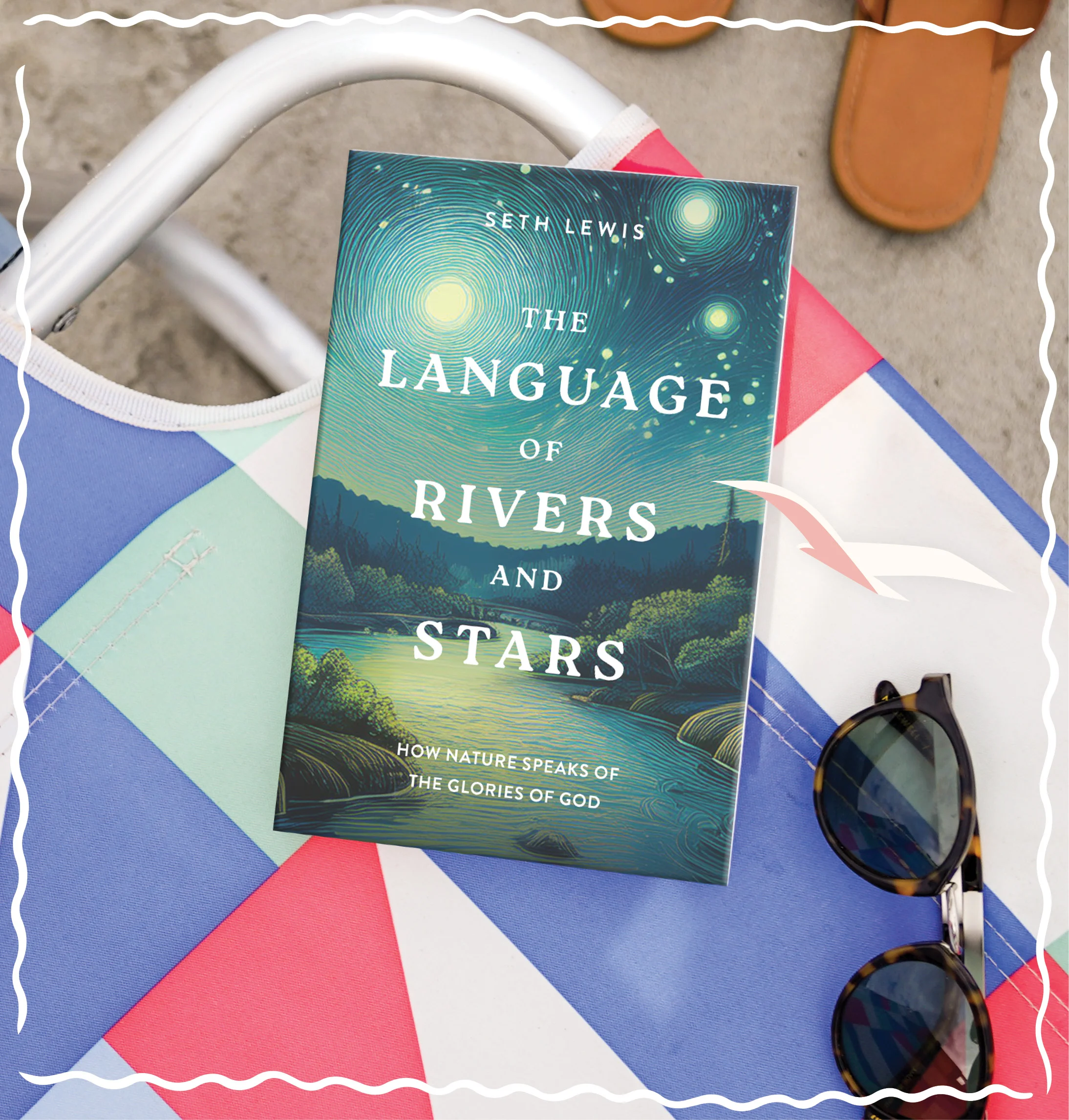 Photograph of The Language of Rivers and Stars on a beach chair near some sunglasses