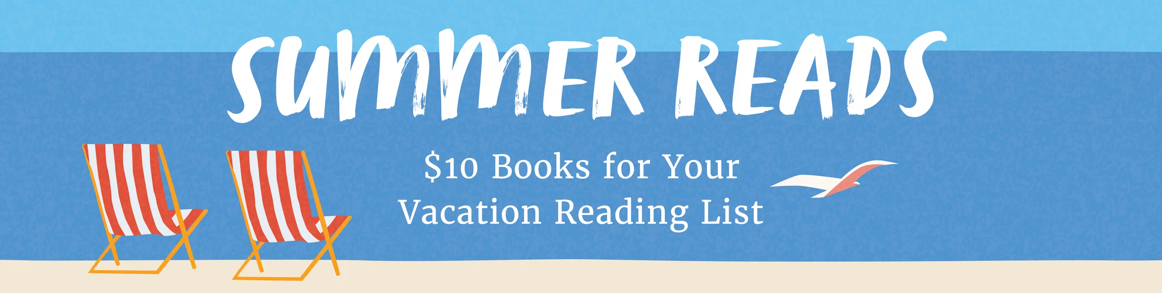 £6 Summer Reads with a visual of two beach chairs and a seagull flying